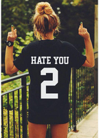 New 2015 Fashion summer skateboard HARAJUKU hate you 2 t-shirt Tee top camisetas femininas ropa mujer xs s m xl xxl