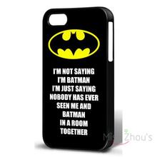 For iphone 4/4s 5/5s 5c SE 6/6s plus ipod touch 4/5/6 back skins mobile cellphone cases cover Batman Quote Just Saying