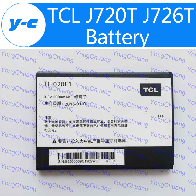 Гаджет  TCL J720T Battery TLi020F1 New Original Good Quality 2000mAh Backup Bateria Batterij Battery For TCL J726T phone Free shipping None Бытовая электроника
