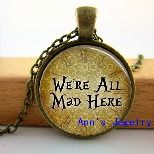 Free shipping Alice In Wonderland Necklace We\'re All Mad Here Literary Quotes Cheshire Cat Art Pendant