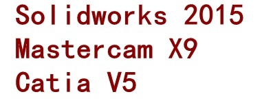 Solidworks + mastercam x9 + catia v5  