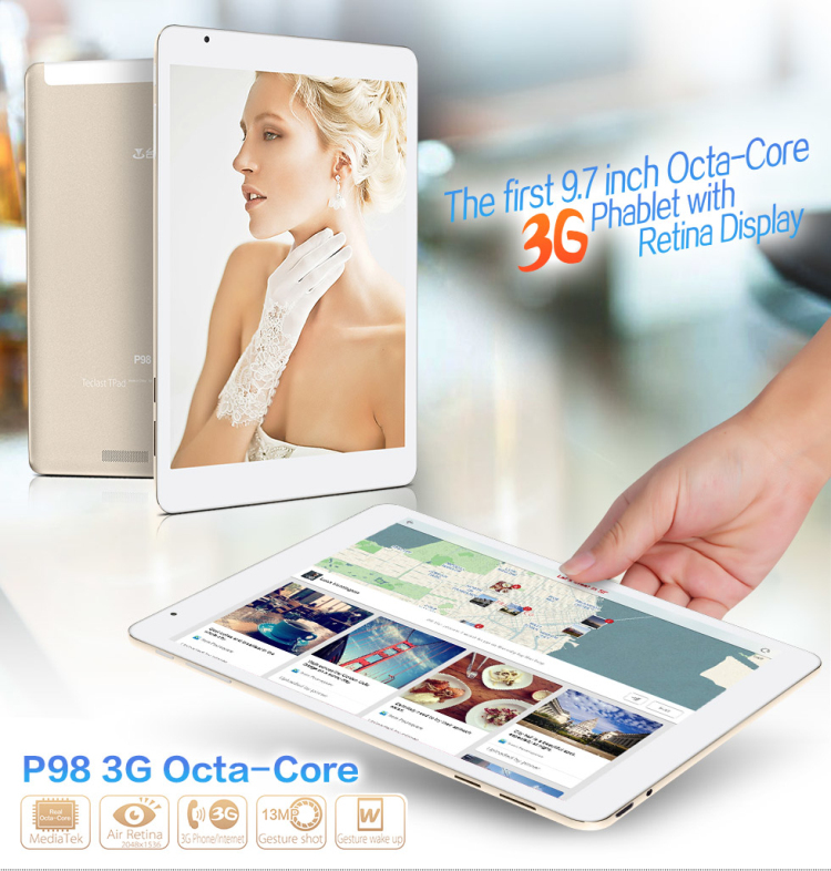 Teclast p98 3 g      mtk8392 9.7  ips 2048 x 1536 android 4.4   wcdma gsm