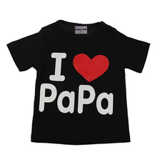 I Love Papa Mama Baby Children’ Clothing T-shirts for girls boys Kids children Clothes for Summer Style tshirts brand T shirts
