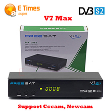 Genuine Freesat V7 Max 1080P Full HD DVB-S2 Digital Satellite TV Receiver Support Cccam Full speed USB 3G dongle + EU/US/UK Plug