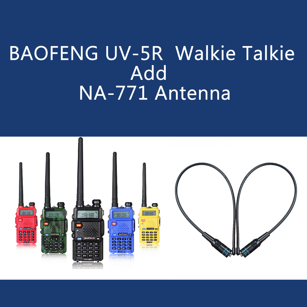 BAOFENG UV-5R Walkie Talkie Add NA-771 Antenna big sale!