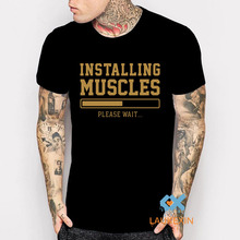 INSTALLING MUSCLES FUNNY PRINTED MENS T SHIRT GYM LIFTBRO WORKOUT SLOGAN BIRTHDAY TShirt Tee Men Women More Size Gold Print