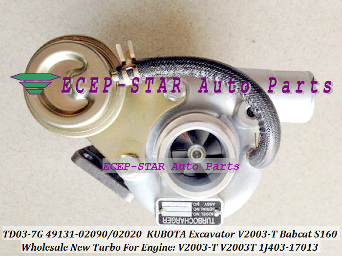 TD03-7G 49131-02020 1J403-17013 49131-02090 Turbo Turbocharger For KUBOTA Industrial Earth Moving Excavator V2003-T Babcat S160 (1)