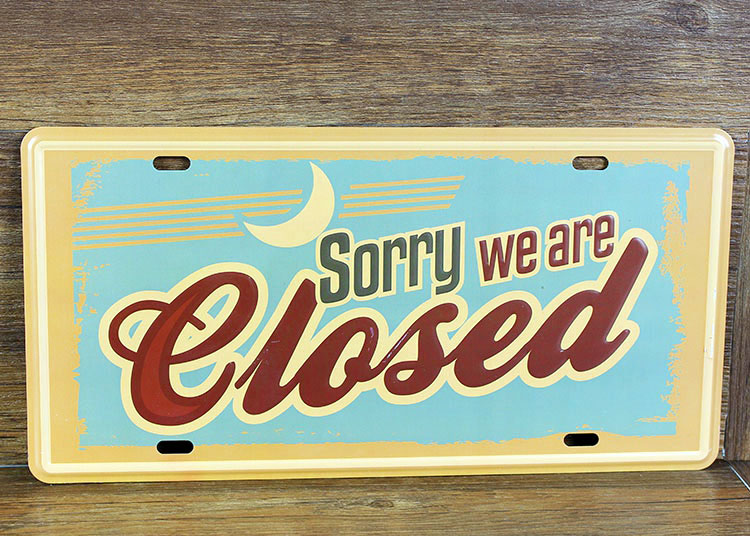 store closed signs