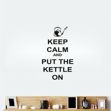 Quotes Keep Calm and Put The Kettle On Kitchen Prompt Wall Sticker Pattern Art Mural Home Accessories Wall Decal For Kitchen