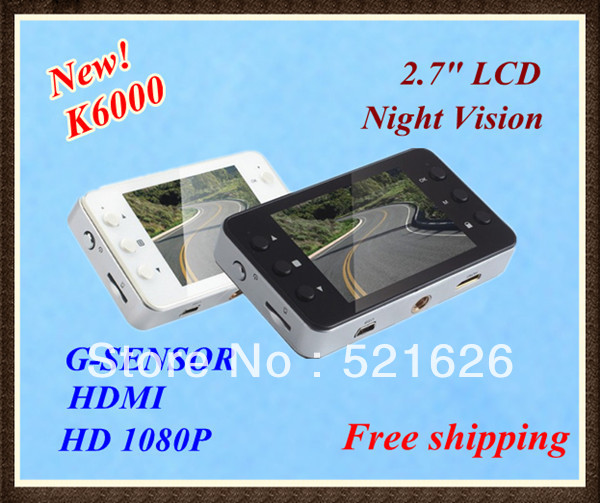 Video1920 * 1080 p 25FPS + G -   DVR       k6000
