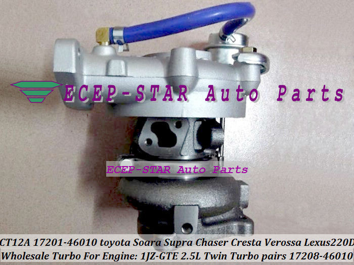 Turbo Turbocharger CT12A 17201-46010 17208-46010 For TOYOTA SOARA Soarer Supra Chaser Cresta Verossa Lexus 220D 1JZ-GTE 2.5L